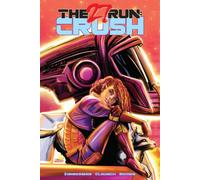 The 27 Run : Crush