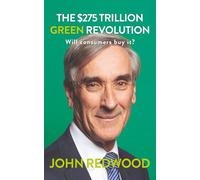 The $275 Trillion Green Revolution: Will Consumers Buy It?