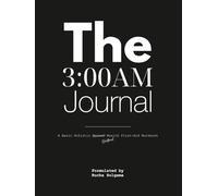 The 3:00AM Journal