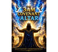 The 3 AM Covenant Altar: Break Night Terrors, Anxiety and Hidden Attacks With Covenant Prayer (The Blood of Jesus Declarations Series)