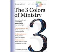 The 3 Colors of Ministry : A Trinitarian Approach to Identifying and Developing Your Spiritual Gifts