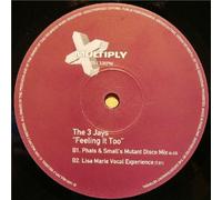 The 3 Jays - Feeling It Too