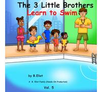 The 3 Little Brothers: Learn To Swim