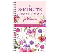 The 3-Minute Prayer Map for Women: An Everyday Guide to Meaningful Prayer (Faith Maps)
