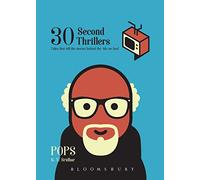 The 30 Seconds Thrillers