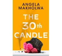 The 30th Candle