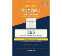 The 365 Day Sudoku Challenge for Adults: One Large Print Puzzle for Every Day of the Year | Easy to Expert | Build a Satisfying Daily Solving Habit (Clear Mind Sudoku Library)
