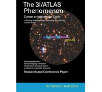 The 3I/ATLAS Phenomenon, Comet or Interstellar Craft, A Working Research Paper:: Research Primer and Scientific Conference Paper Synopsis