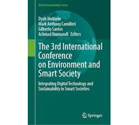 The 3rd International Conference on Environment and Smart Society: Integrating Digital Technology and Sustainability in Smart Societies (World Sustainability Series)