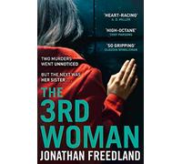 The 3rd Woman: A Gripping Mystery About a Journalist Uncovering a Deadly Government Conspiracy