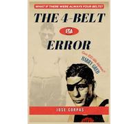 The 4-Belt Error: What If There Were Always Four Belts? Harry Greb Edition