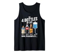 The 4 Bottles Of Life Beer Bottle Celebration Alcohol Humor Tank Top