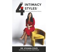 The 4 Intimacy Styles: The Key to Lasting Physical Intimacy