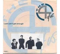 The 4 Of Us - I JUST CAN'T GET ENOUGH 7 INCH (7" VINYL 45) UK CBS 1988