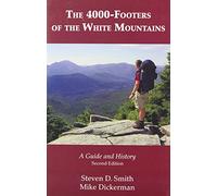 The 4000-Footers of the White Mountains