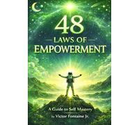 The 48 Laws of Empowerment: Ayo Is you okay Vol: 2