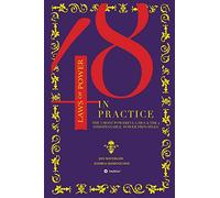 The 48 Laws of Power in Practice