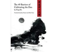The 49 Barriers of Cultivating the Dao