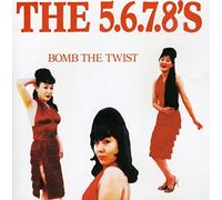 The 5, 6, 7, 8's - Bomb the Twist