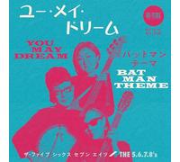 The 5.6.7.8's - The 5.6.7.8's "You May Dream b/w Batman Theme" [7" VINYL]