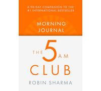 The 5 AM Club Morning Journal