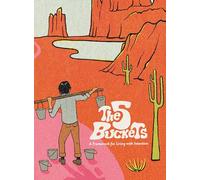 The 5 Buckets: A Framework for Living with Intention