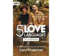5 Love Languages of Teenagers Updated Edition