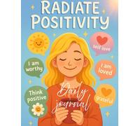 "The 5-Minute Gratitude Journal": Daily Reflections to Unlock Joy, Peace, and Positivity in Just Minutes a Day