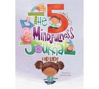 Lynch - 5-Minute Mindfulness Journal for Kids - New paperback or softb - X555z