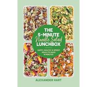 The 5-Minute Noodle Salad Lunchbox : Happy, healthy & speedy meals to make in minutes