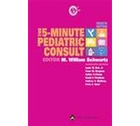 The 5-minute Pediatric Consult (5-minute Consult Series)
