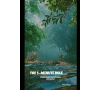 The 5-Minute Rule: Overcoming Resistance Instantly