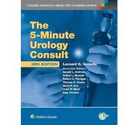 The 5 Minute Urology Consult: The 5 Minute Urology Consult (The 5-Minute Consult Series)