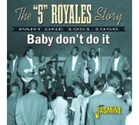 Various - The "5" Royales Story - Baby Don T Do It - Part on