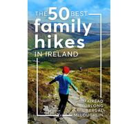 The 50 Best Family Hikes in Ireland