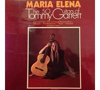The 50 Guitars Of Tommy Garrett - Maria Elena