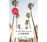 The 500 Hidden Secrets of Lisbon