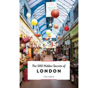 The 500 Hidden Secrets of London