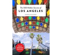 The 500 Hidden Secrets of Los Angeles