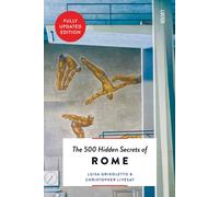 The 500 Hidden Secrets of Rome