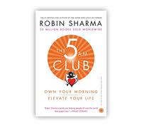 The 5AM Club By Robin Sharma [Paperback] 2018