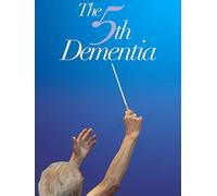 The 5th Dementia