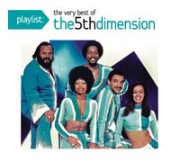 The Fifth Dimension - Playlist: The Very Best of The Fifth Dimension