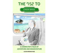 The 7.52 to London Bridge