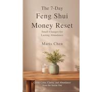 The 7-Day Feng Shui Money Reset