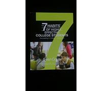The 7 Habits of Highly Effective College Students