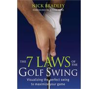 The 7 Laws of the Golf Swing
