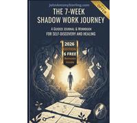 The 7-Week Shadow Work Journey: A Guided Workbook for Inner Child Healing, Self-Discovery, and Personal Transformation | A Therapy Journal for Your Healing Journey