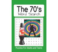 The 70's word search puzzle book: Easy to read The Seventies inspire word find