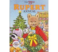 The 75th Rupert Bear Annual